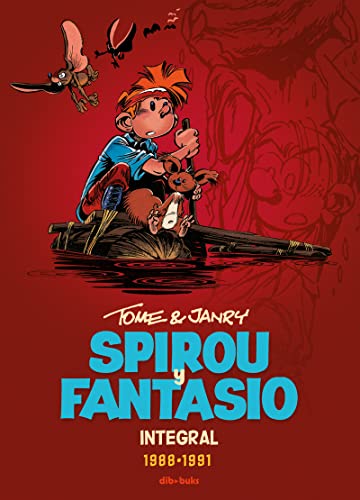 Spirou y Fantasio integral 15, Tome y Janry, 1988-1991 von Dibbuks