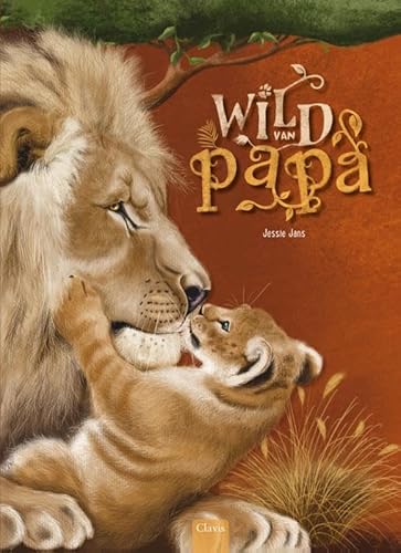 Wild van papa von Clavis