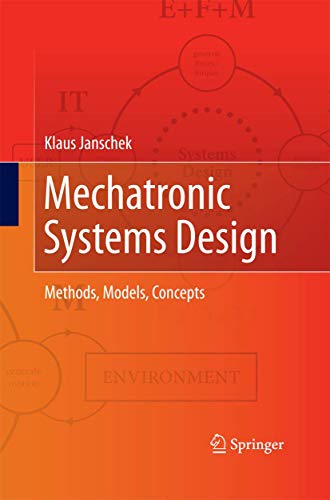 Mechatronic Systems Design: Methods, Models, Concepts von Springer