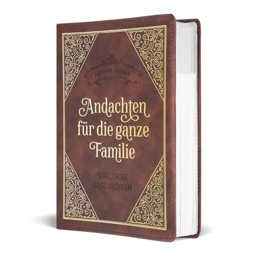 Andachten für die ganze Familie: Biblische Geschichten Andachten für die ganze Familie: Biblische Geschichten von Missionswerk Voice of Hope