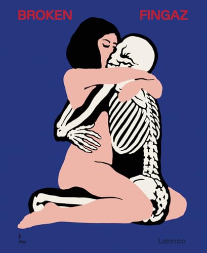 Broken Fingaz: The First Monograph on the Work of the Pioneering Art Collective von Lannoo Publishers