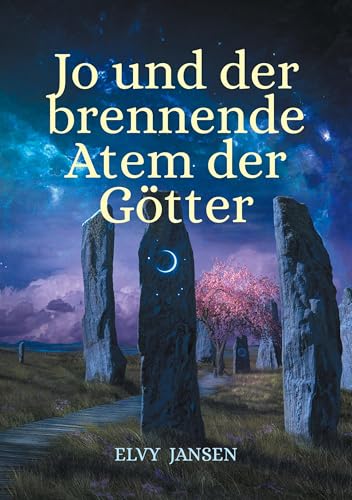 Jo und der brennende Atem der Götter (Jo die Reporterin) von BoD – Books on Demand
