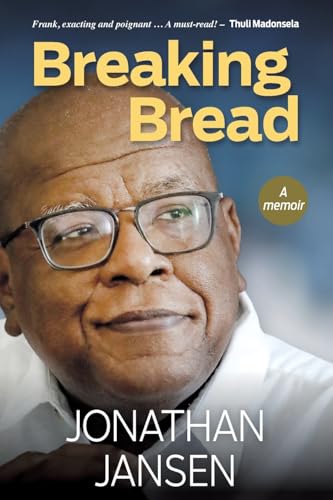 BREAKING BREAD - A Memoir von Jonathan Ball Publishers