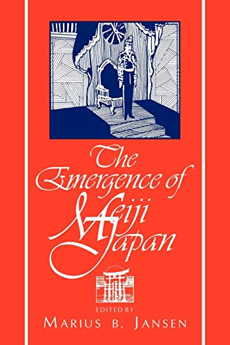The Emergence of Meiji Japan (Cambridge History of Japan) von Cambridge University Press