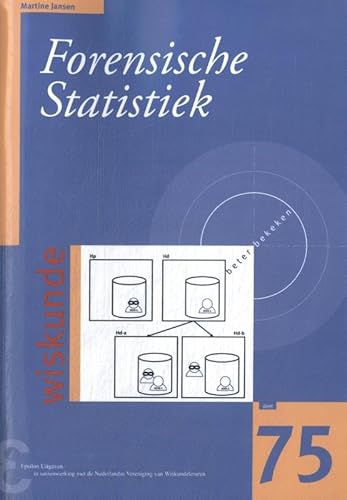 Forensische Statistiek (Zebra-reeks, 75) von Epsilon Uitgaven