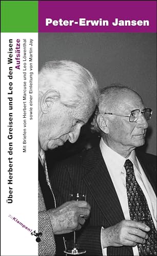 Über Herbert den Greisen und Leo den Weisen: Aufsätze