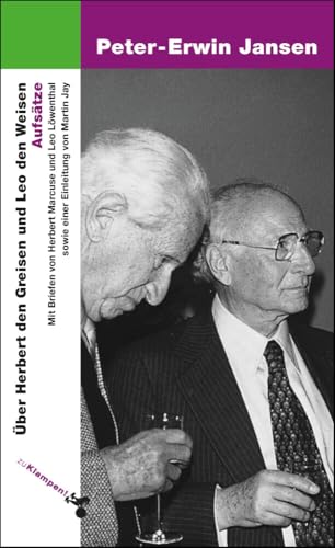 Über Herbert den Greisen und Leo den Weisen: Aufsätze