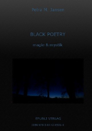 BLACK POETRY magie & mystik: dunkle Poesie