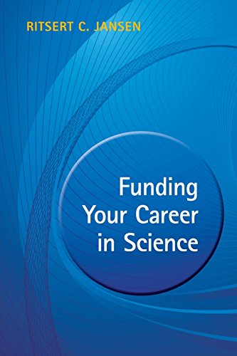 Funding Your Career in Science: From Research Idea To Personal Grant