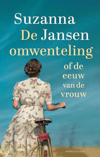 De omwenteling, of De eeuw van de vrouw von Ambo|Anthos