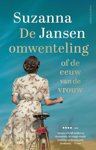 De omwenteling: of de eeuw van de vrouw De omwenteling: of de eeuw van de vrouw von Ambo|Anthos