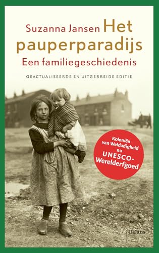 Het pauperparadijs: een familiegeschiedenis von Uitgeverij Balans