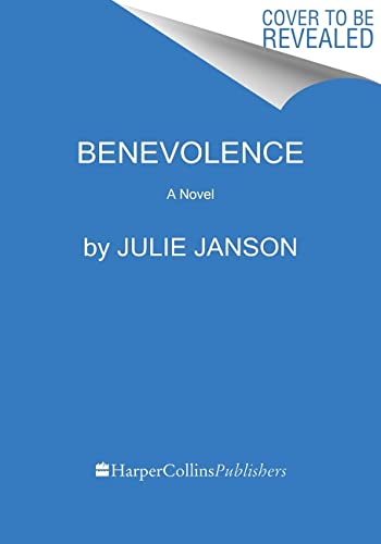 Benevolence: A Novel von HarperVia