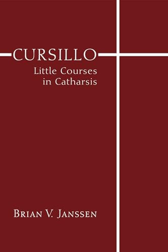Cursillo: Little Courses in Catharsis