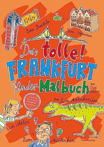 Das tolle Frankfurt Kinder-Malbuch von Societäts-Verlag