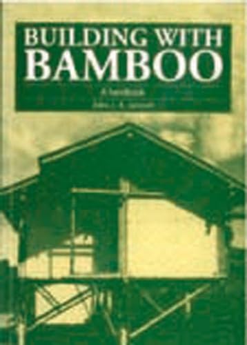 Building with Bamboo: A Handbook von imusti