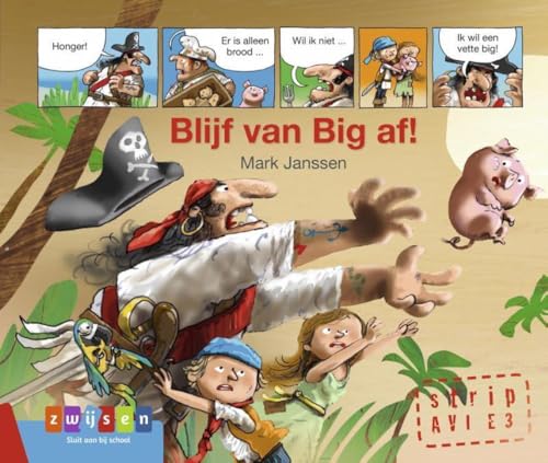 Blijf van Big af! (Strip AVI E3)