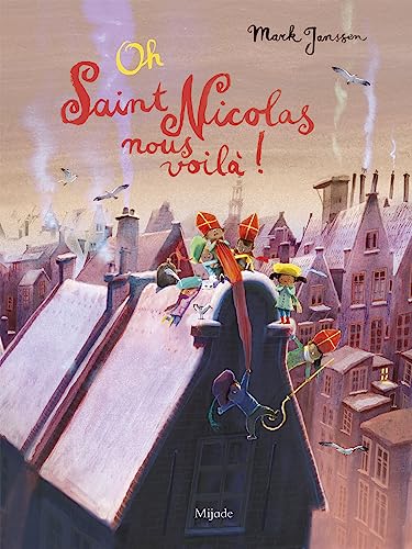 Ohé ! Saint Nicolas nous voilà ! von MIJADE