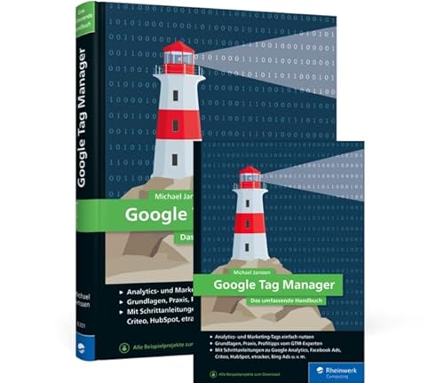 Google Tag Manager: Das umfassende Handbuch von Rheinwerk