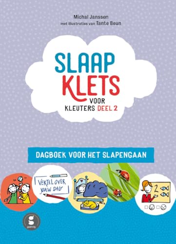 deel 2 (Slaapklets! voor kleuters: dagboek voor het slapengaan)