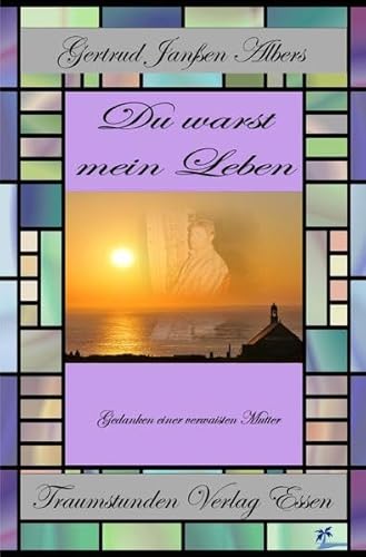 Du warst mein Leben