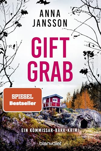 Giftgrab: Ein Kommissar-Bark-Krimi (Kristoffer Bark, Band 5) von Blanvalet Taschenbuch Verlag