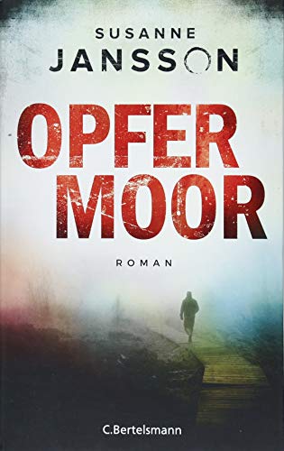 Opfermoor: Roman