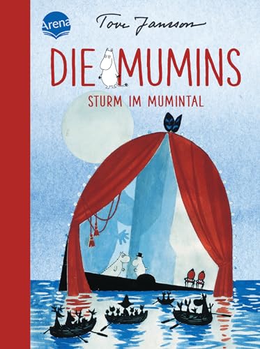 Die Mumins (5). Sturm im Mumintal: Zeitloses Mumin-Abenteuer zum Vorlesen, Selberlesen und immer wieder Lesen für Kinder ab 8