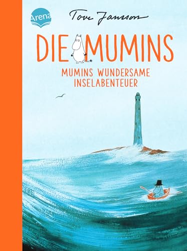 Die Mumins (8). Mumins wundersame Inselabenteuer: Zeitloses Mumin-Abenteuer zum Vorlesen, Selberlesen und immer wieder Lesen für Kinder ab 8