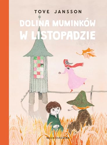 Dolina Muminków w listopadzie von Nasza Księgarnia