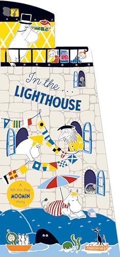 In the Lighthouse: A Lift-the-Flap Moomin Story von Macmillan Children's Books