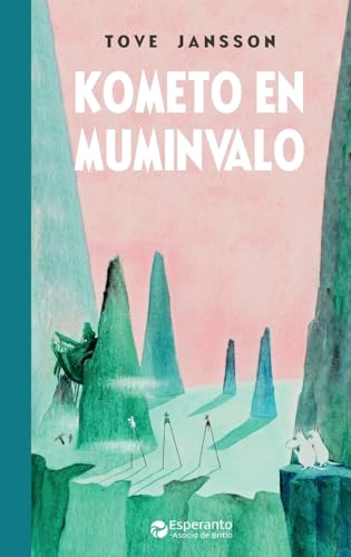 Kometo en Muminvalo (La Muminserio) von Esperanto-Asocio de Britio