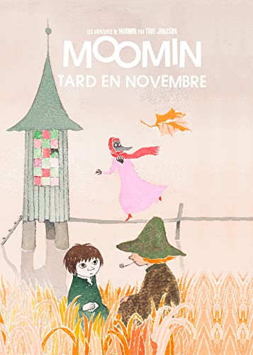 LES AVENTURES DE MOOMIN (VOL.9) : TARD EN NOVEMBRE von PETIT LEZARD