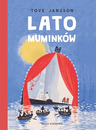 Lato Muminków (Muminki) von Nasza Księgarnia