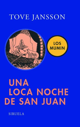 Los Mumin. Una loca noche de San Juan (Las Tres Edades, Band 171)