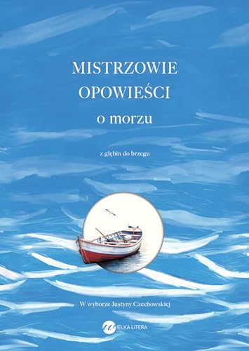 Mistrzowie opowieści O morzu: Z głębin do brzegu