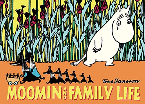 Moomin and Family Life Moomin and Family Life