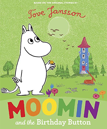 Moomin and the Birthday Button: Bilderbuch