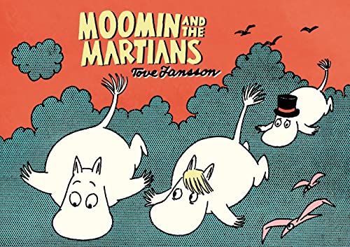 Moomin and the Martians von Drawn and Quarterly
