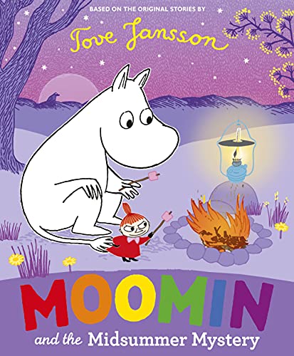 Moomin and the Midsummer Mystery: Bilderbuch Moomin and the Midsummer Mystery: Bilderbuch