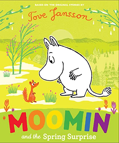 Moomin and the Spring Surprise Moomin and the Spring Surprise