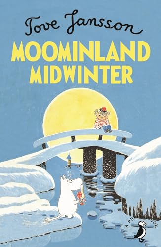 Moominland Midwinter (A Puffin Book)