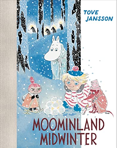 Moominland Midwinter: Colour Edition von Sort of Books