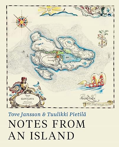 Notes from an Island: Tove Jansson & Tuulikki Pietila