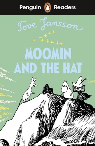 Penguin Readers Level 3: Moomin and the Hat (ELT Graded Reader): Abridged Edition von Penguin