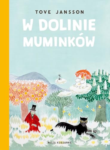 W Dolinie Muminków (Muminki) von Nasza Księgarnia