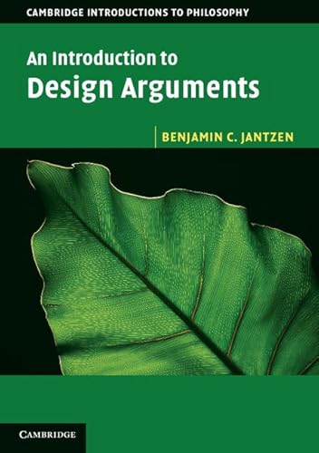 An Introduction to Design Arguments (Cambridge Introductions to Philosophy)