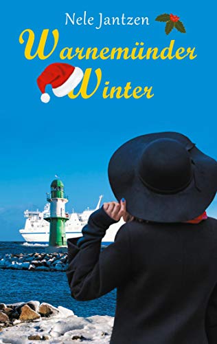 Warnemünder Winter (Warnemünder Jahreszeiten, Band 3) von Books on Demand GmbH