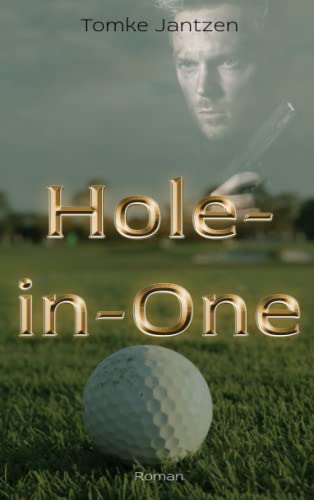 Hole-in-One von Independently published