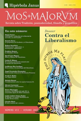 MOS MAIORVM VII: Revista sobre Tradición, posmodernidad, filosofía y geopolítica von Hipérbola Janus